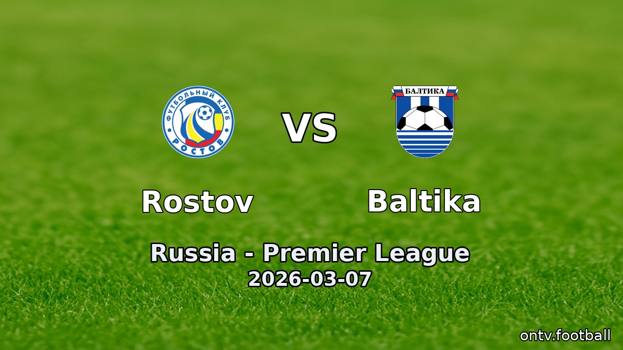 Rostov vs Baltika