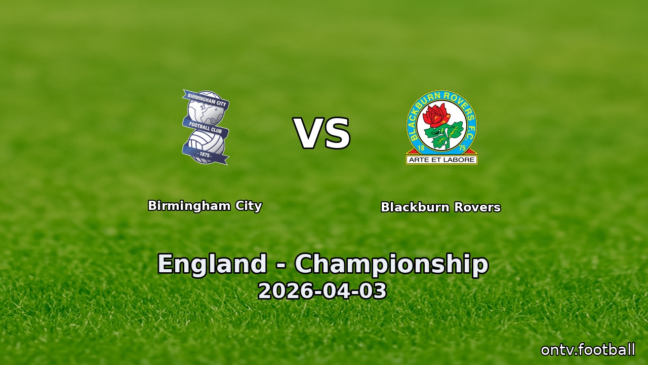 Birmingham City vs Blackburn Rovers
