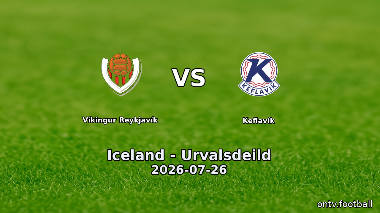 Víkingur Reykjavík vs Keflavík