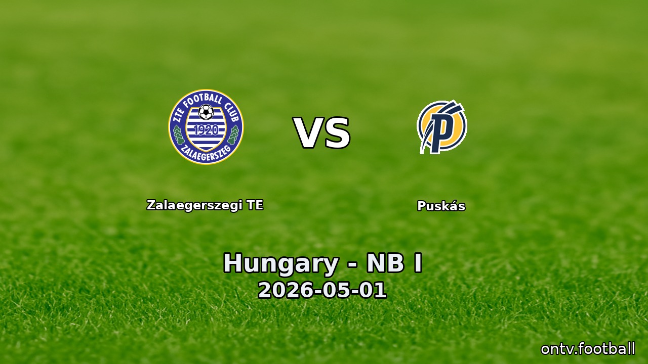 Zalaegerszegi TE vs Puskás