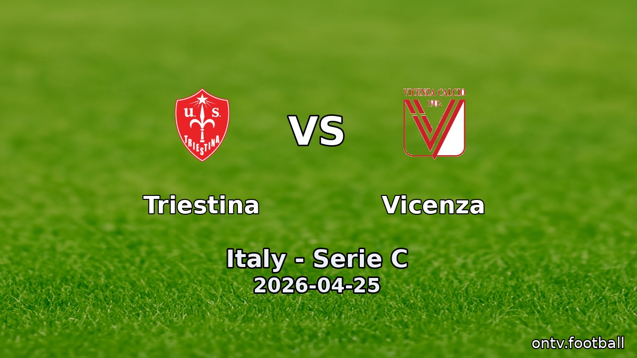 Triestina vs Vicenza