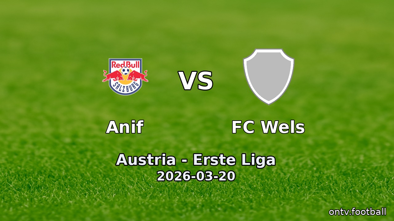 Anif vs FC Wels