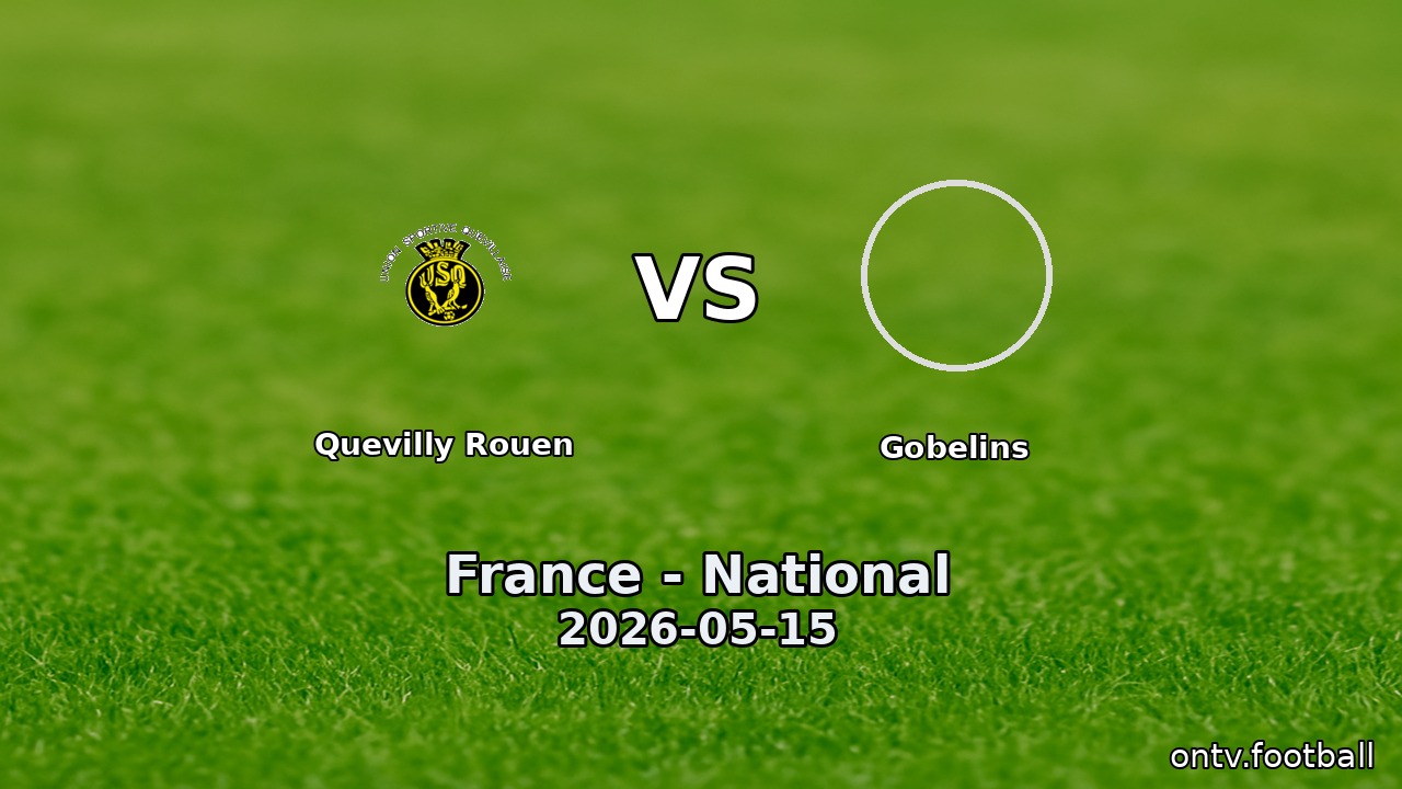 Quevilly Rouen vs Gobelins