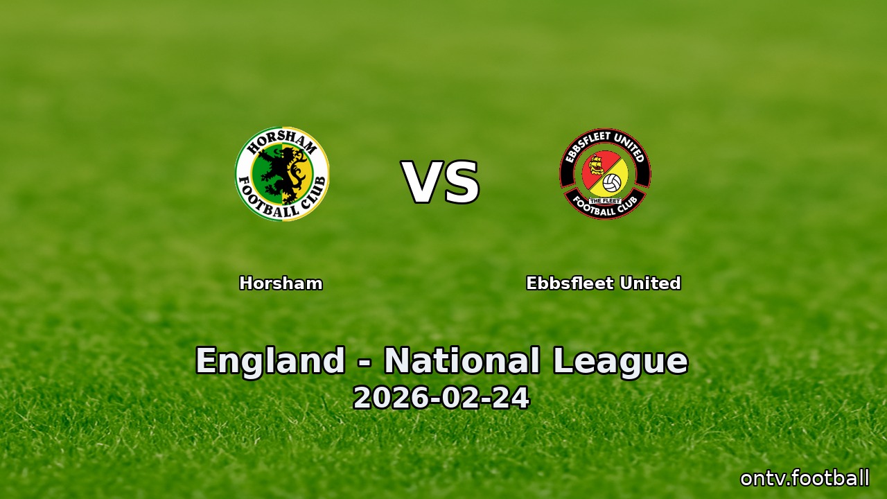 Horsham vs Ebbsfleet United