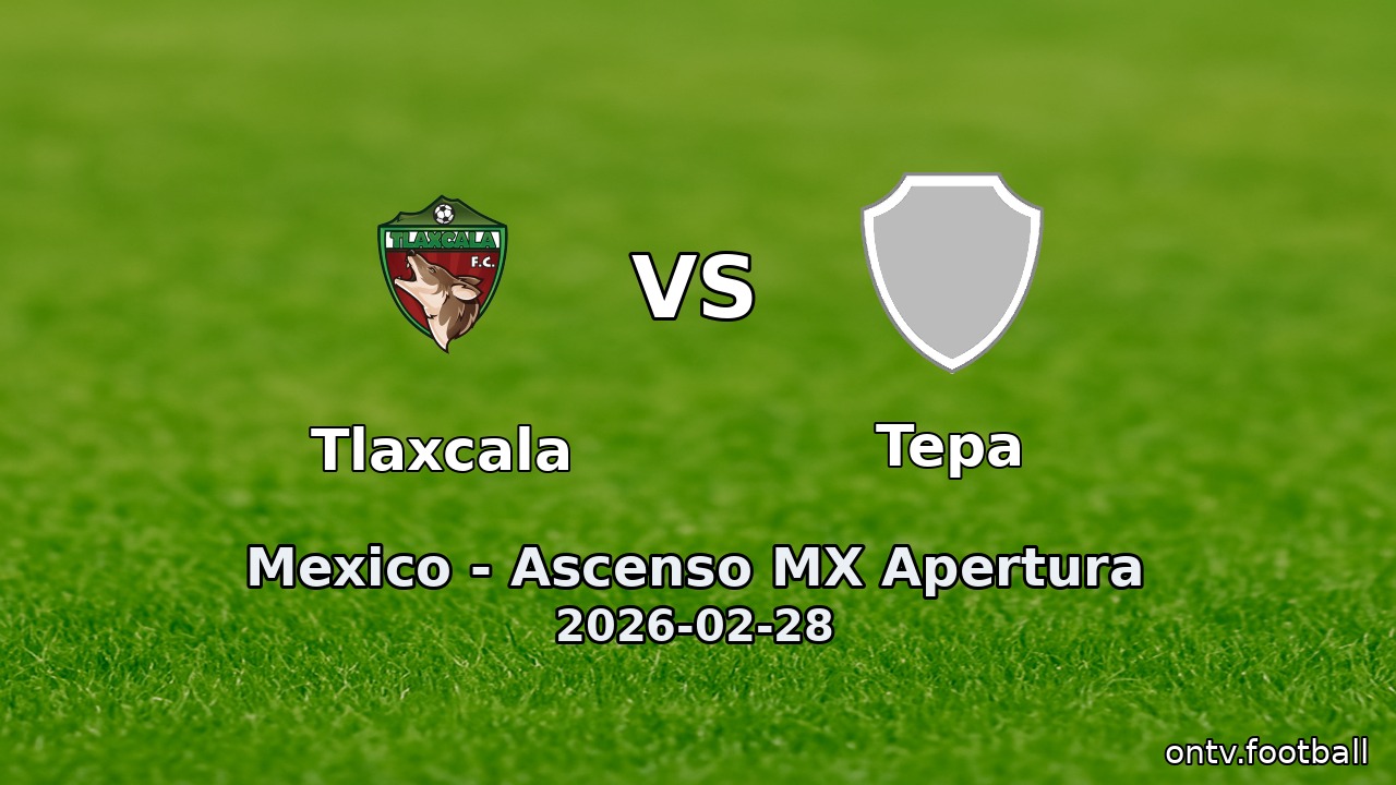 Tlaxcala vs Tepa