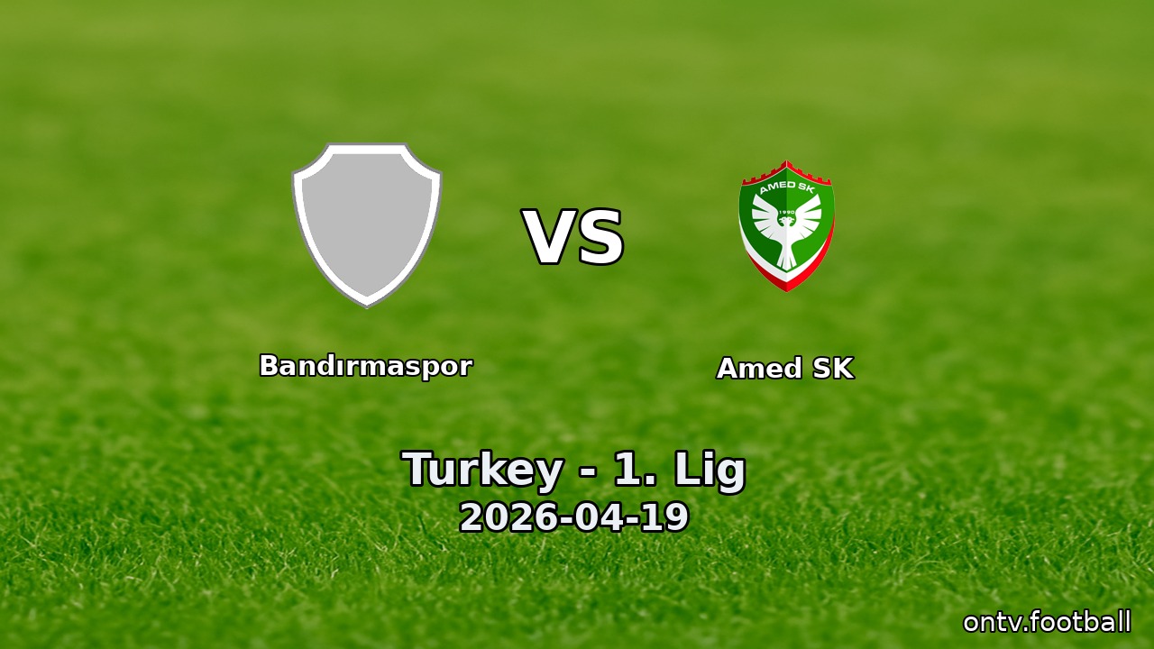 Bandırmaspor vs Amed SK