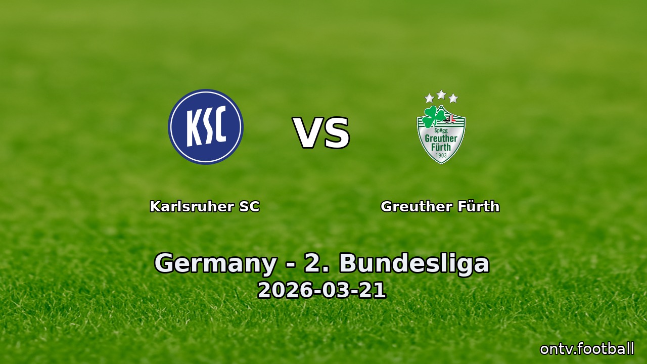 Karlsruher SC vs Greuther Fürth