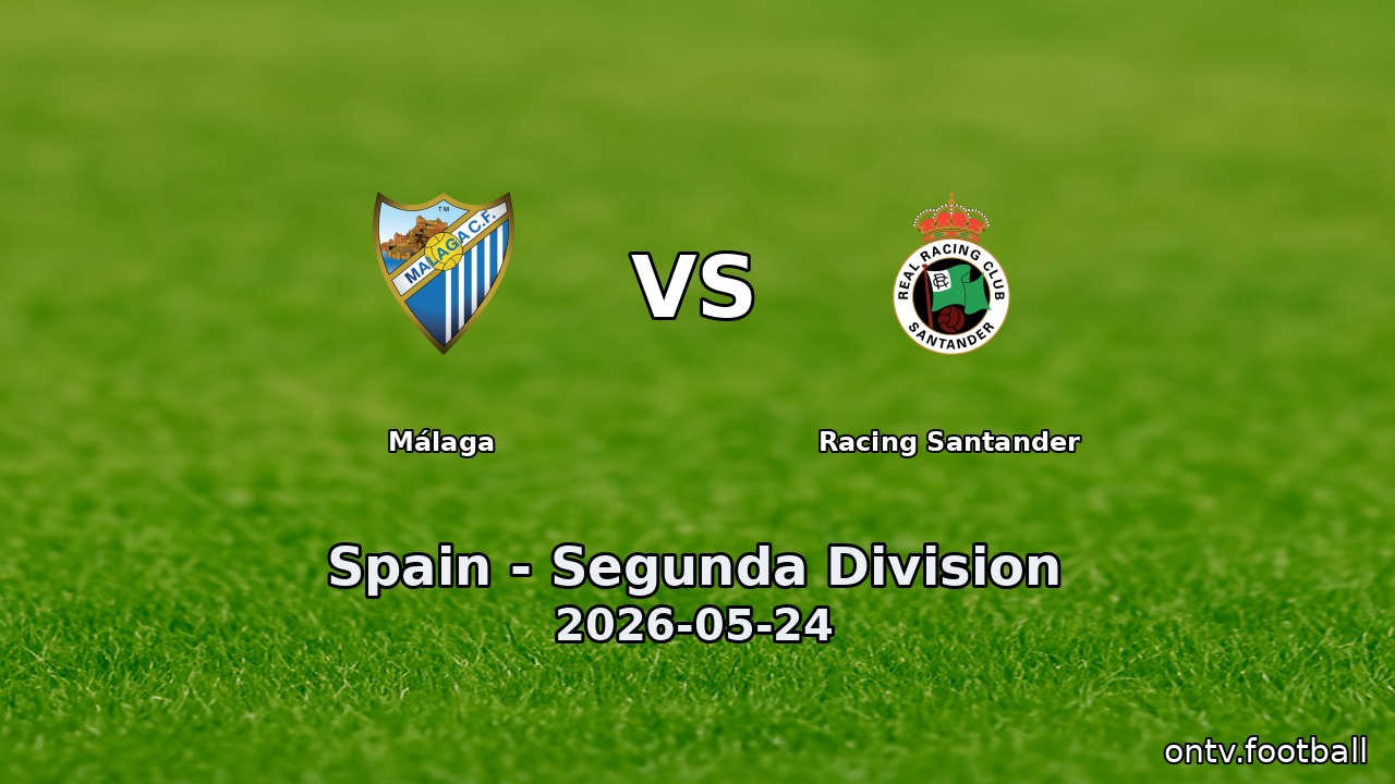 Málaga vs Racing Santander