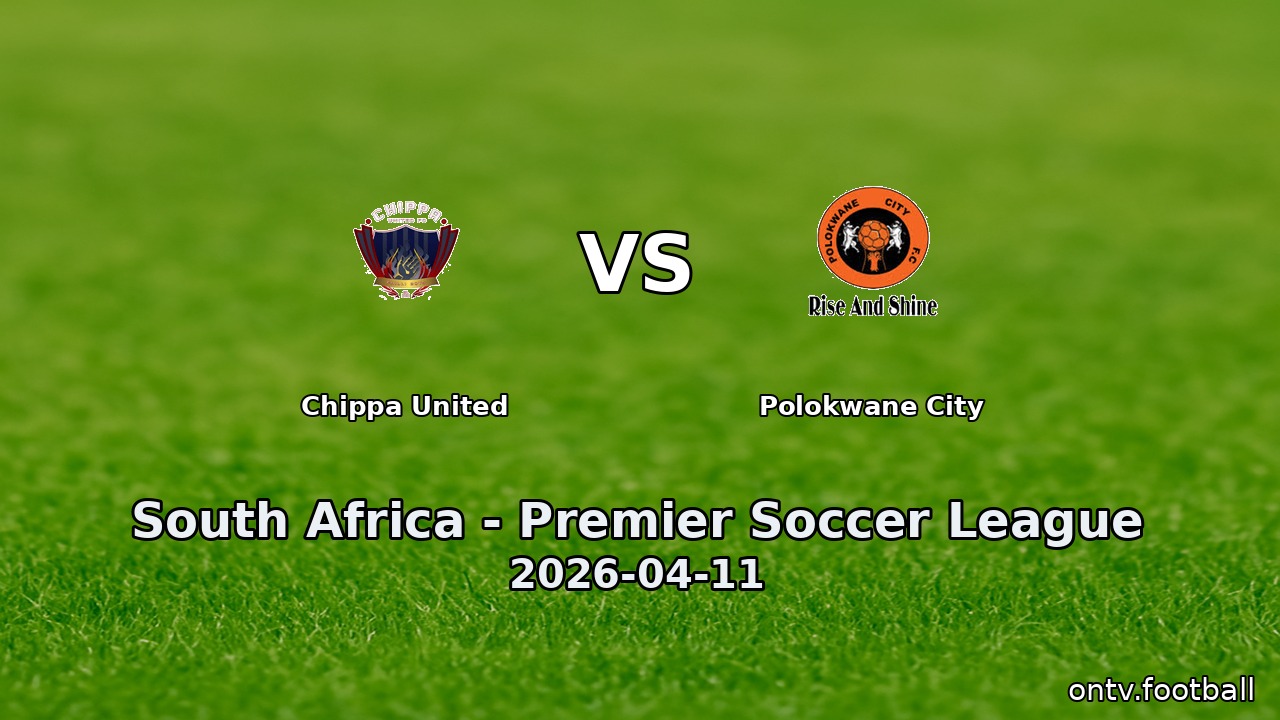 Chippa United vs Polokwane City