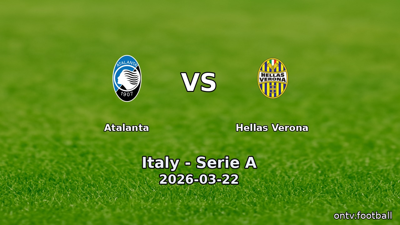 Atalanta vs Hellas Verona