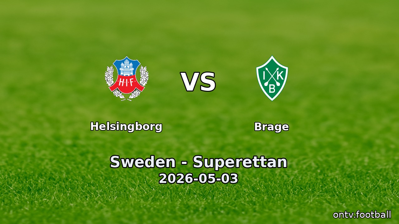 Helsingborg vs Brage