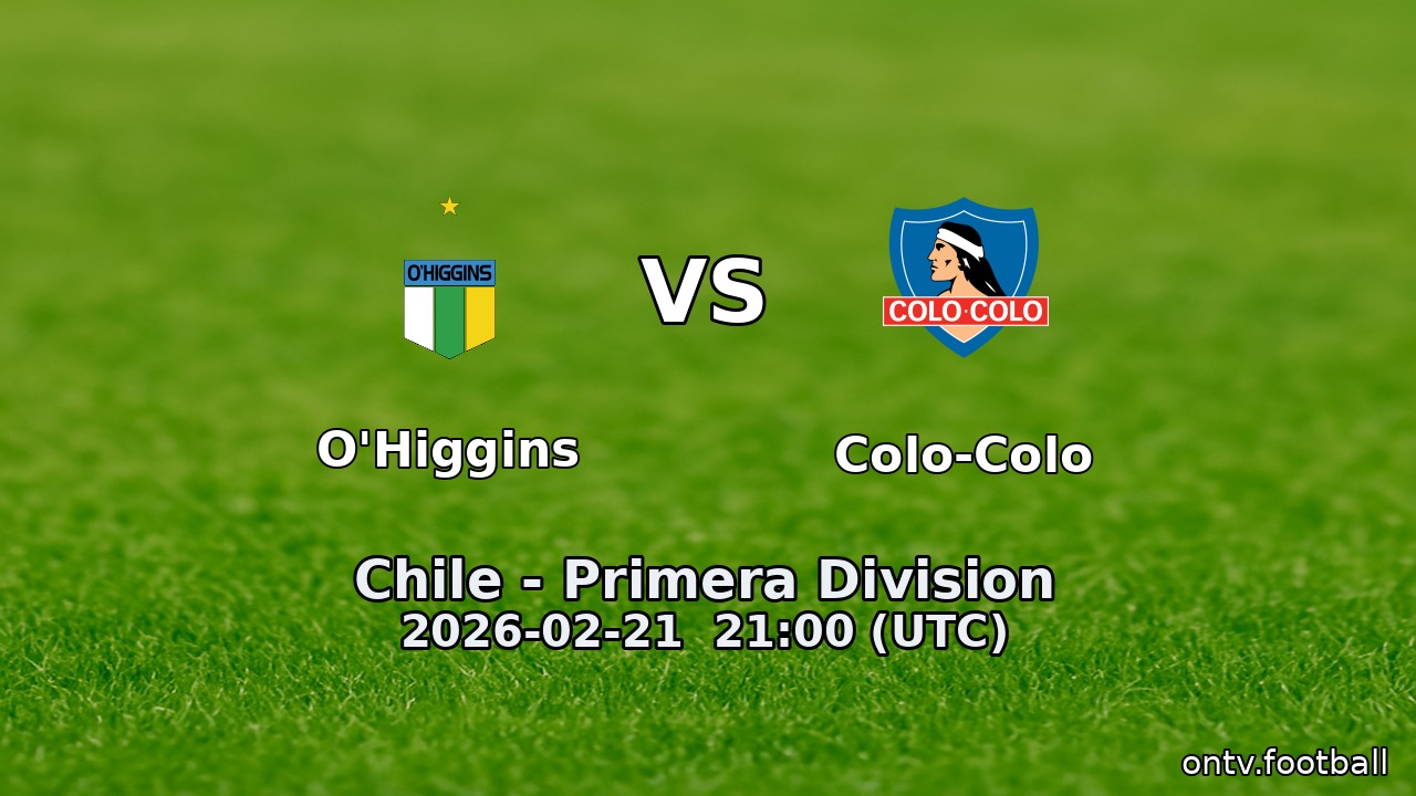 O'Higgins vs Colo-Colo