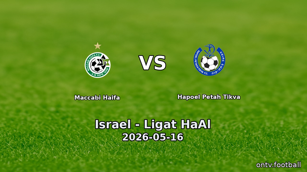 Maccabi Haifa vs Hapoel Petah Tikva