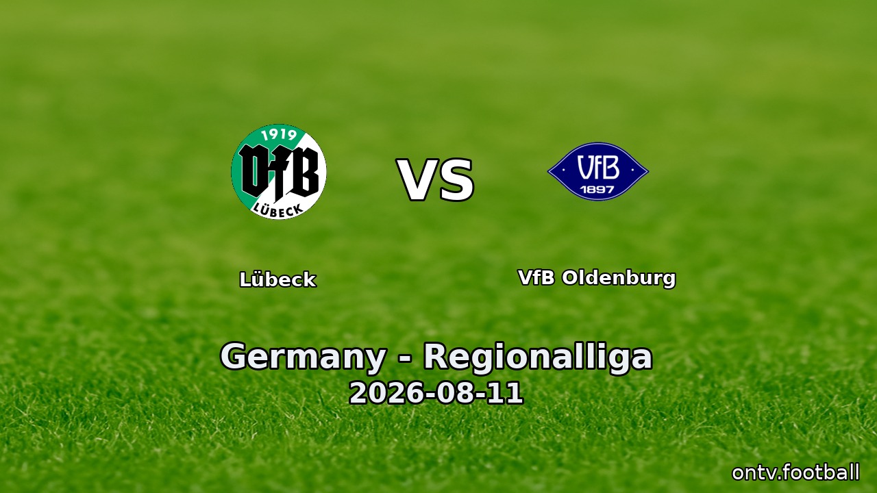 Lübeck vs VfB Oldenburg