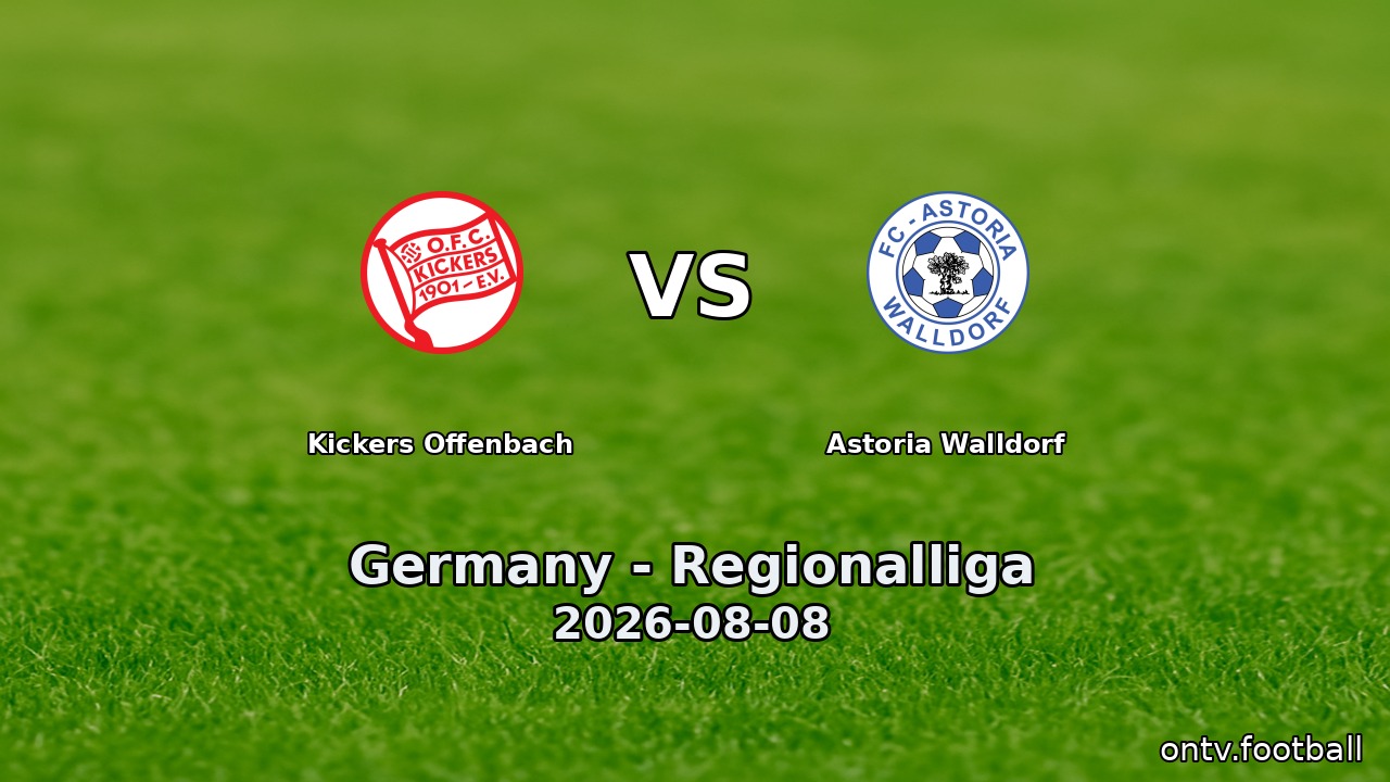 Kickers Offenbach vs Astoria Walldorf