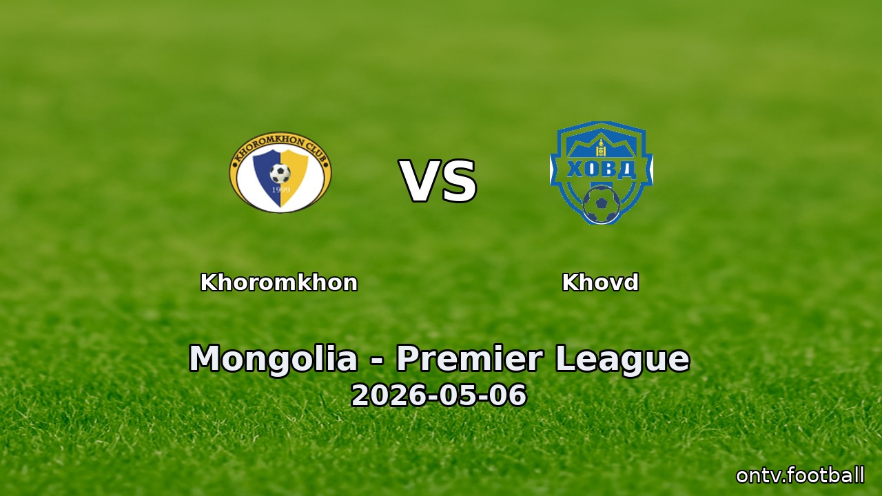 Khoromkhon vs Khovd