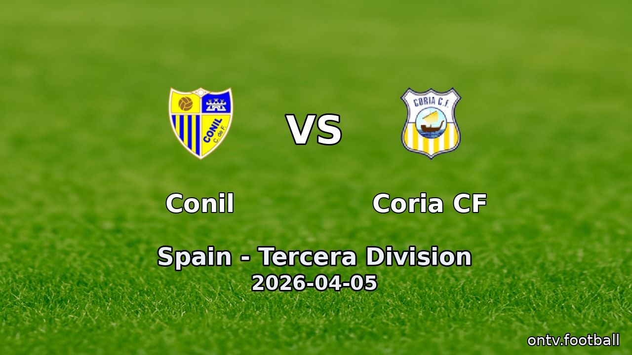 Conil vs Coria CF
