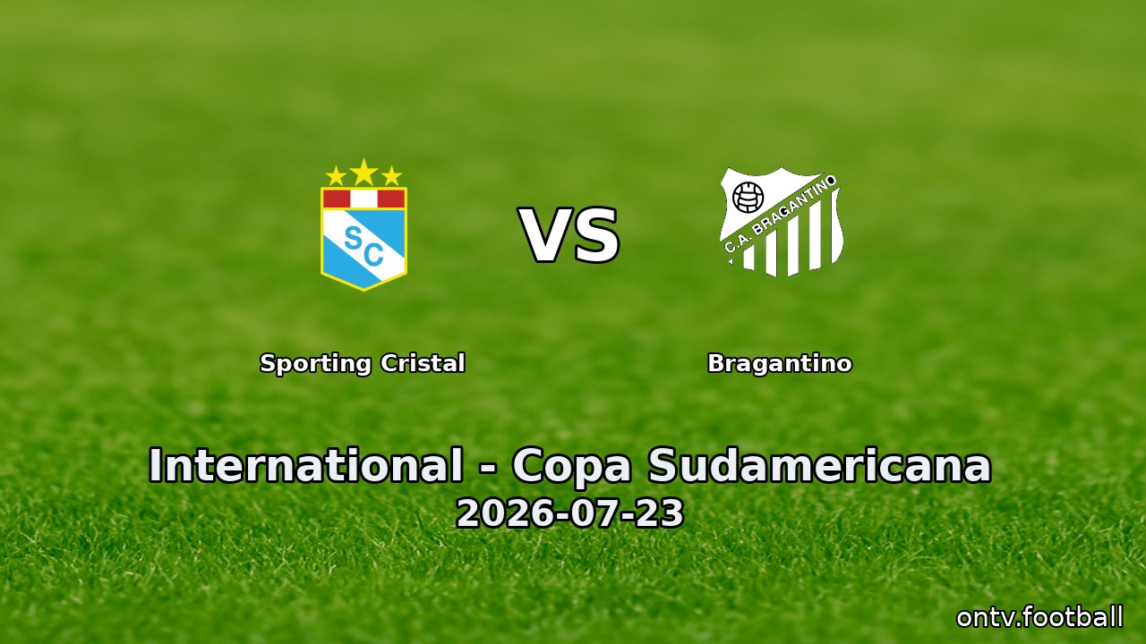 Sporting Cristal vs Bragantino