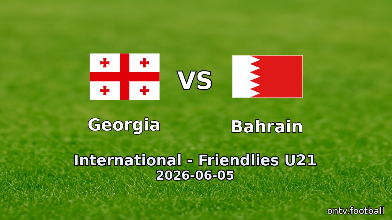 Georgia vs Bahrain