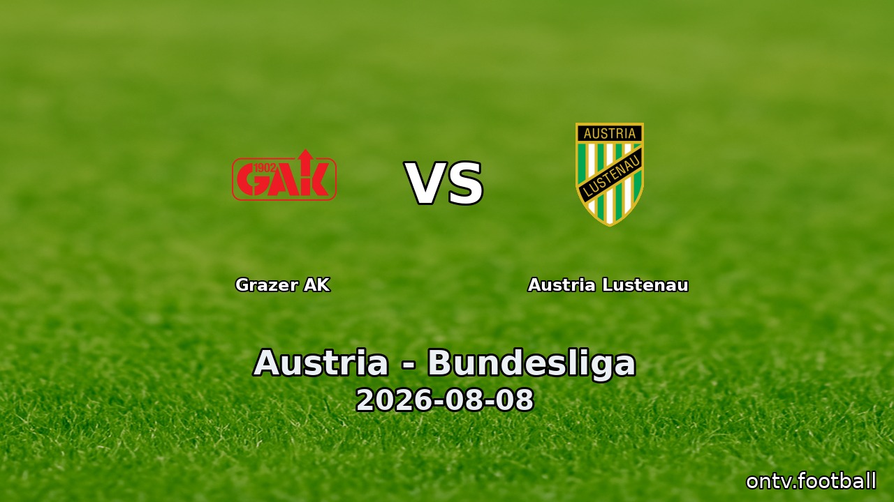 Grazer AK vs Austria Lustenau