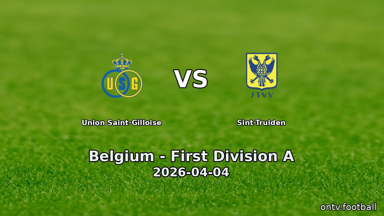 Union Saint-Gilloise vs Sint-Truiden