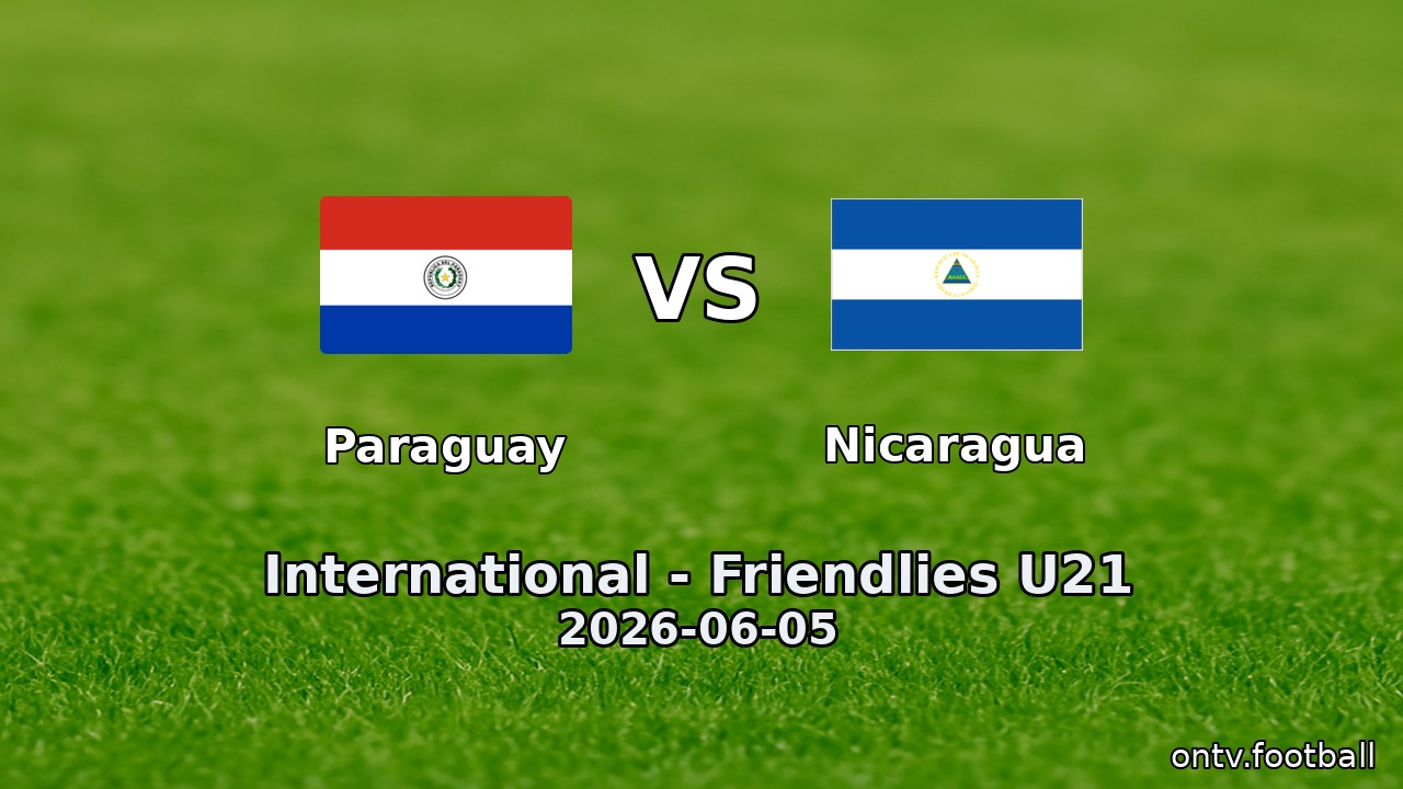 Paraguay vs Nicaragua