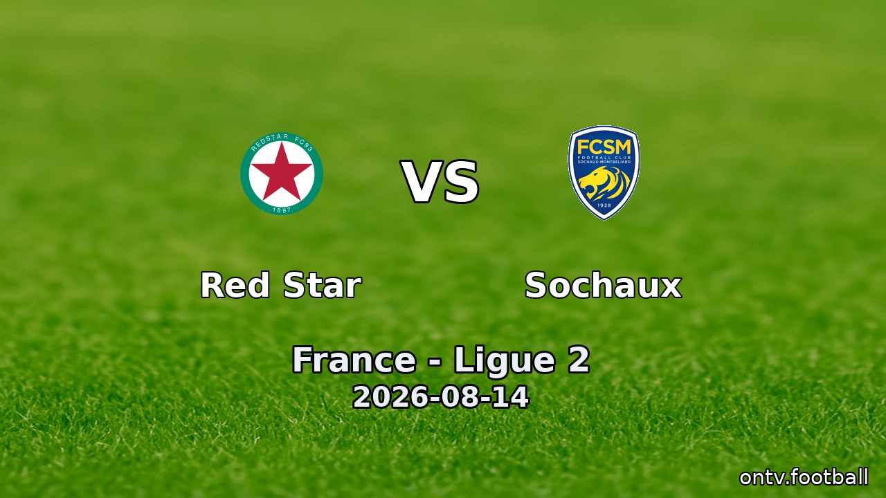 Red Star vs Sochaux