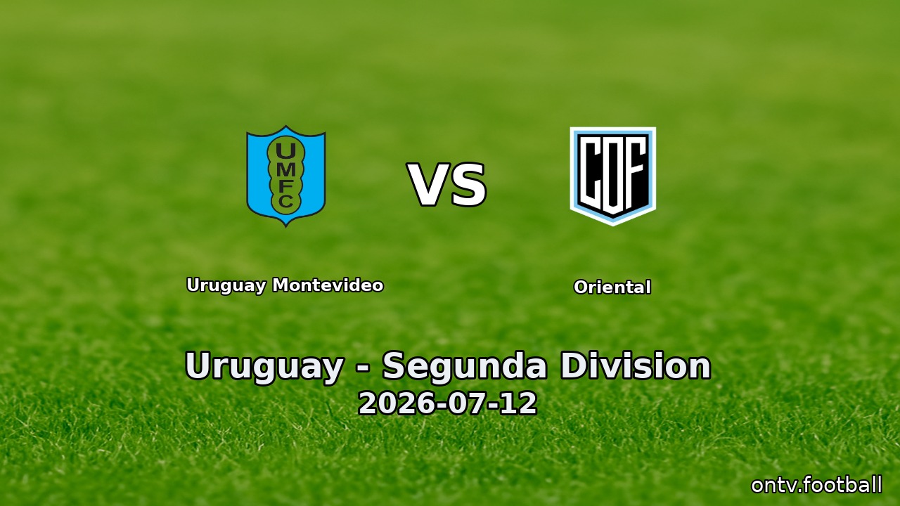 Uruguay Montevideo vs Oriental