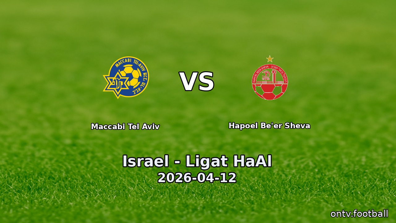 Maccabi Tel Aviv vs Hapoel Be'er Sheva