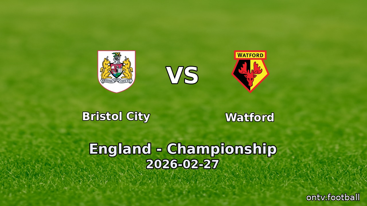 Bristol City vs Watford
