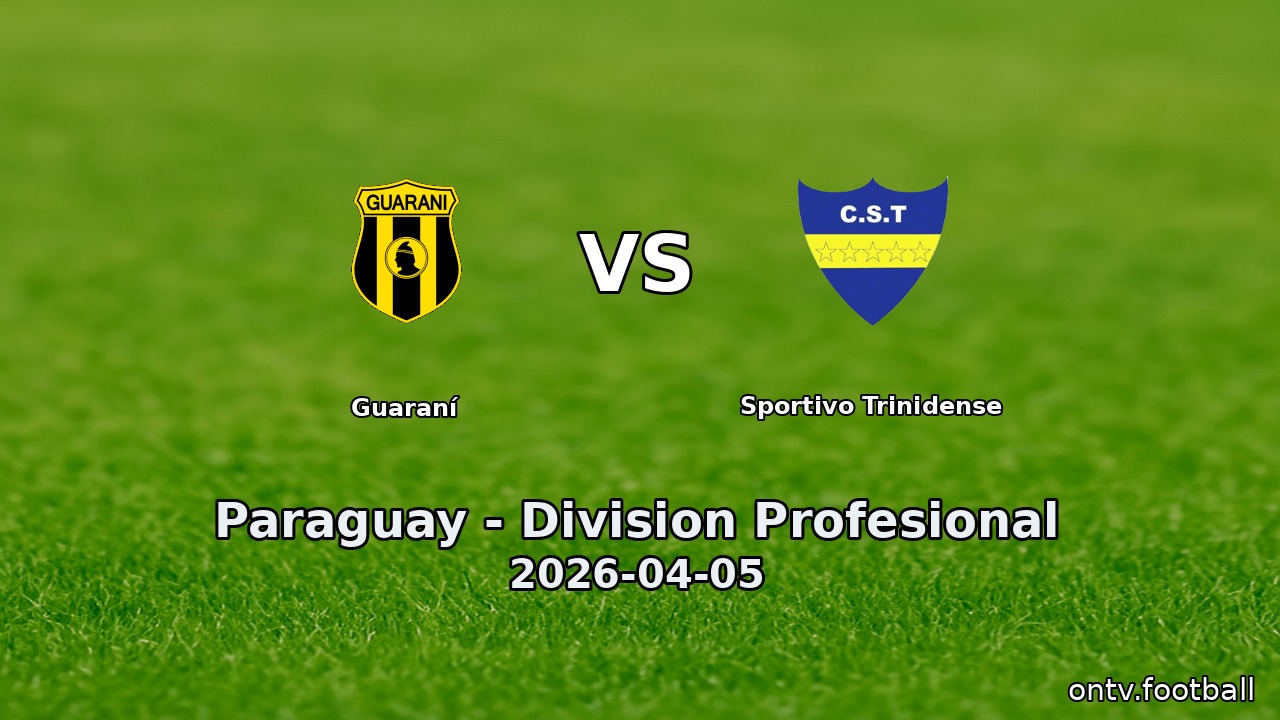 Guaraní vs Sportivo Trinidense