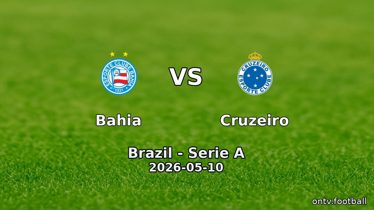 Bahia vs Cruzeiro