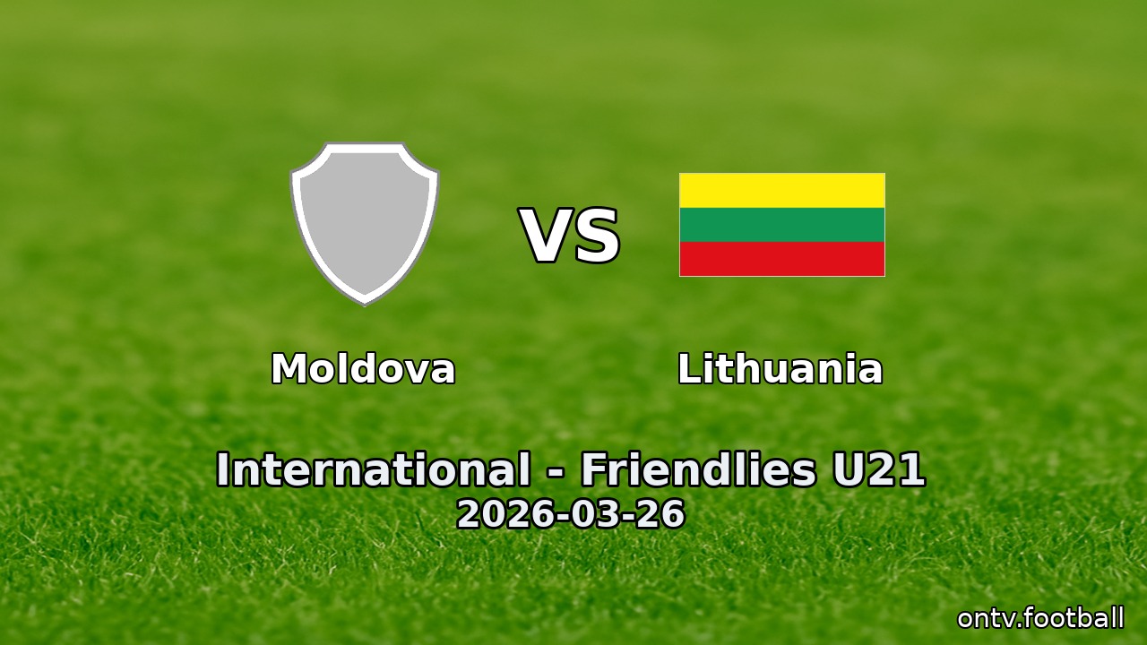 Moldova vs Lithuania