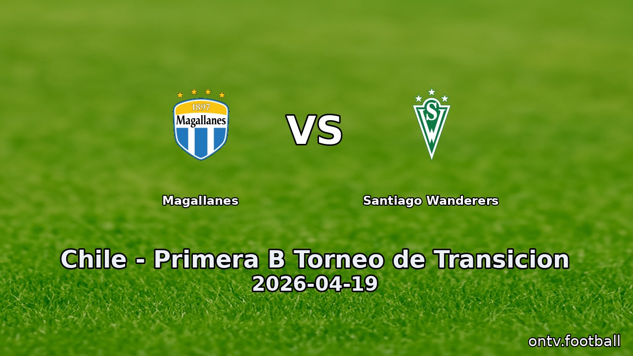 Magallanes vs Santiago Wanderers