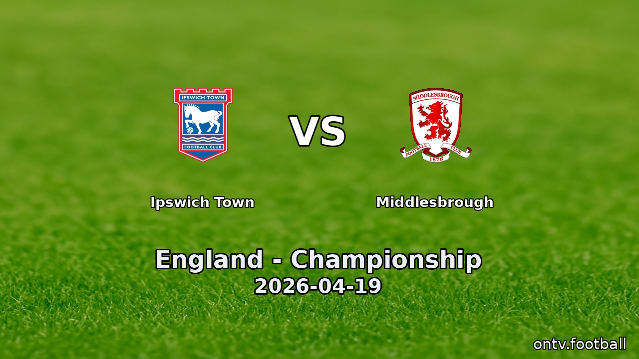 Ipswich Town vs Middlesbrough