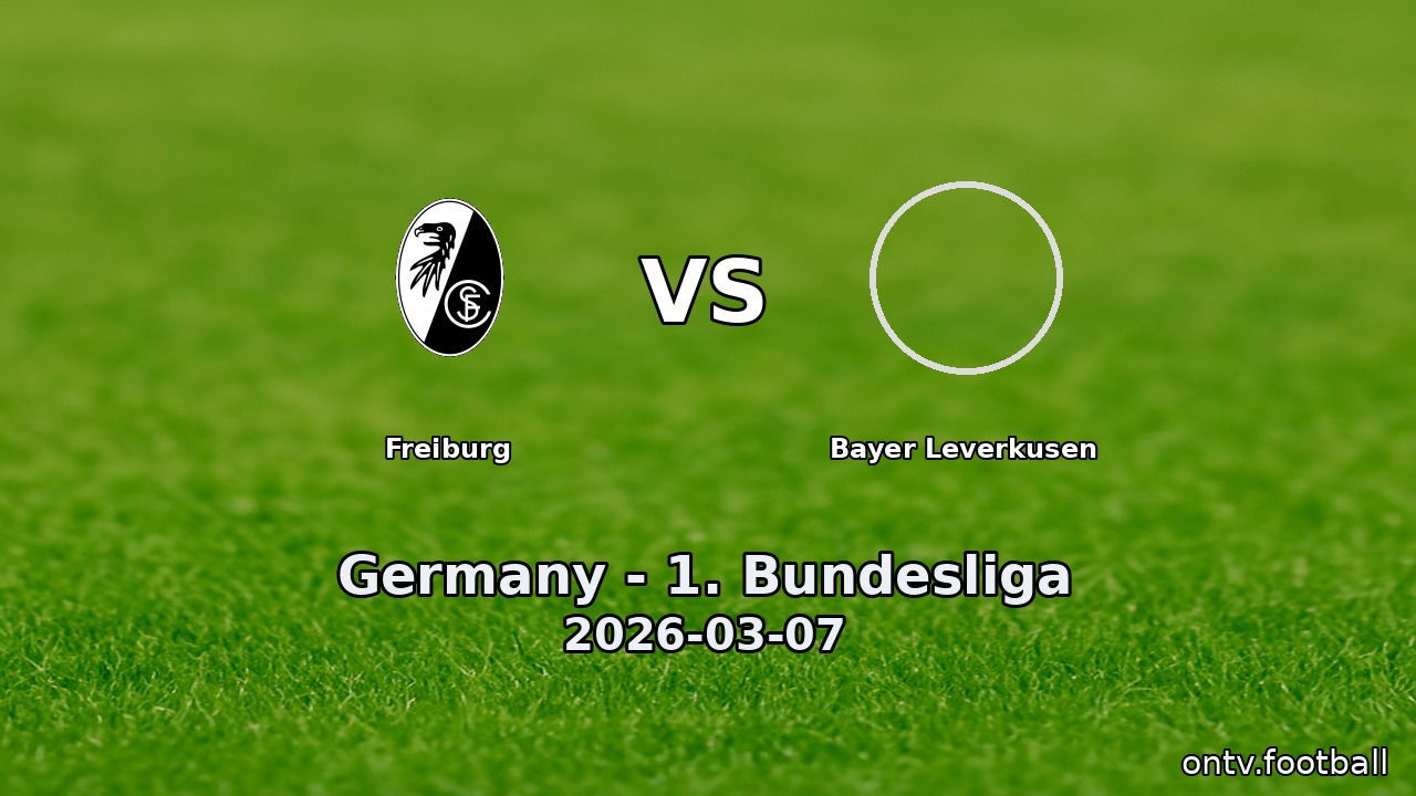 Freiburg vs Bayer Leverkusen