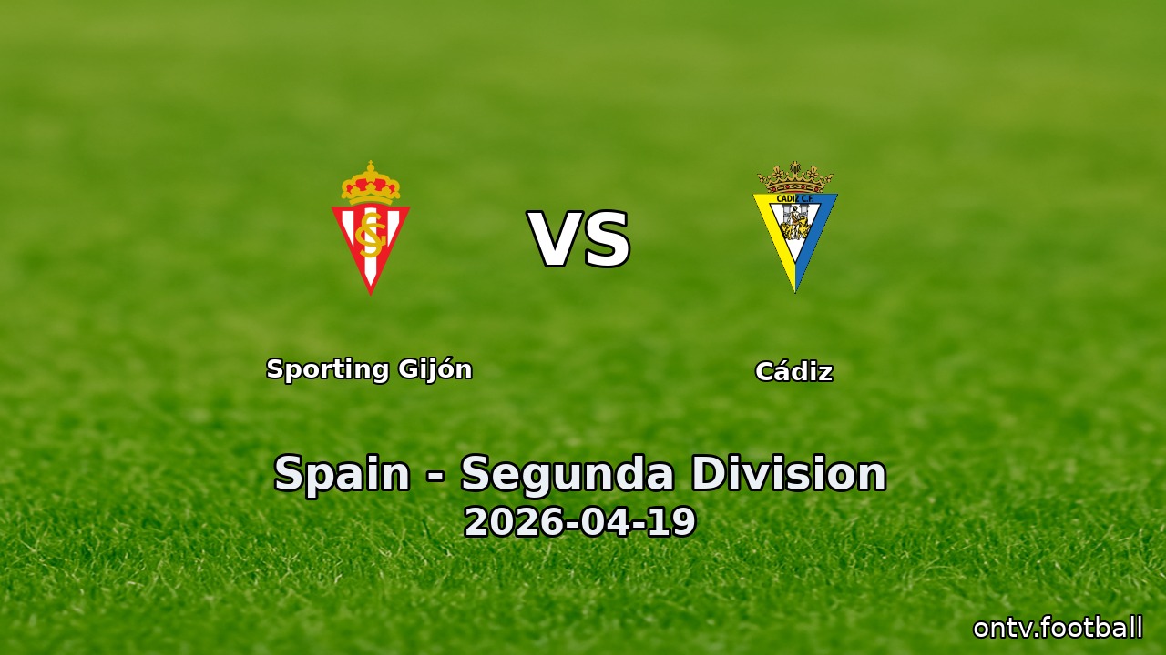 Sporting Gijón vs Cádiz