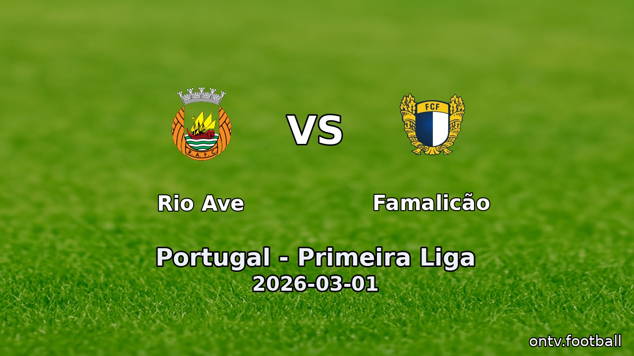 Rio Ave vs Famalicão
