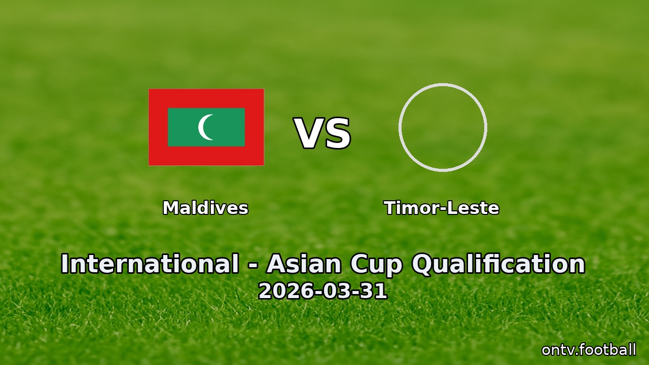 Maldives vs Timor-Leste