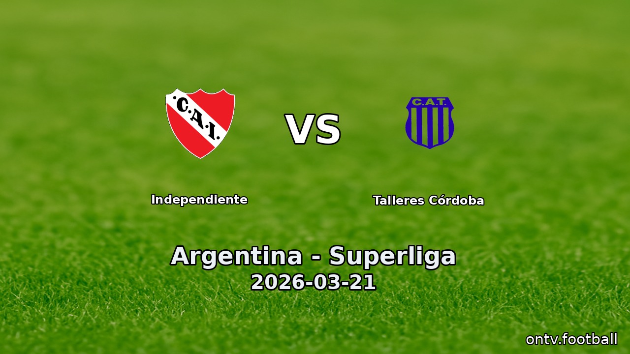 Independiente vs Talleres Córdoba