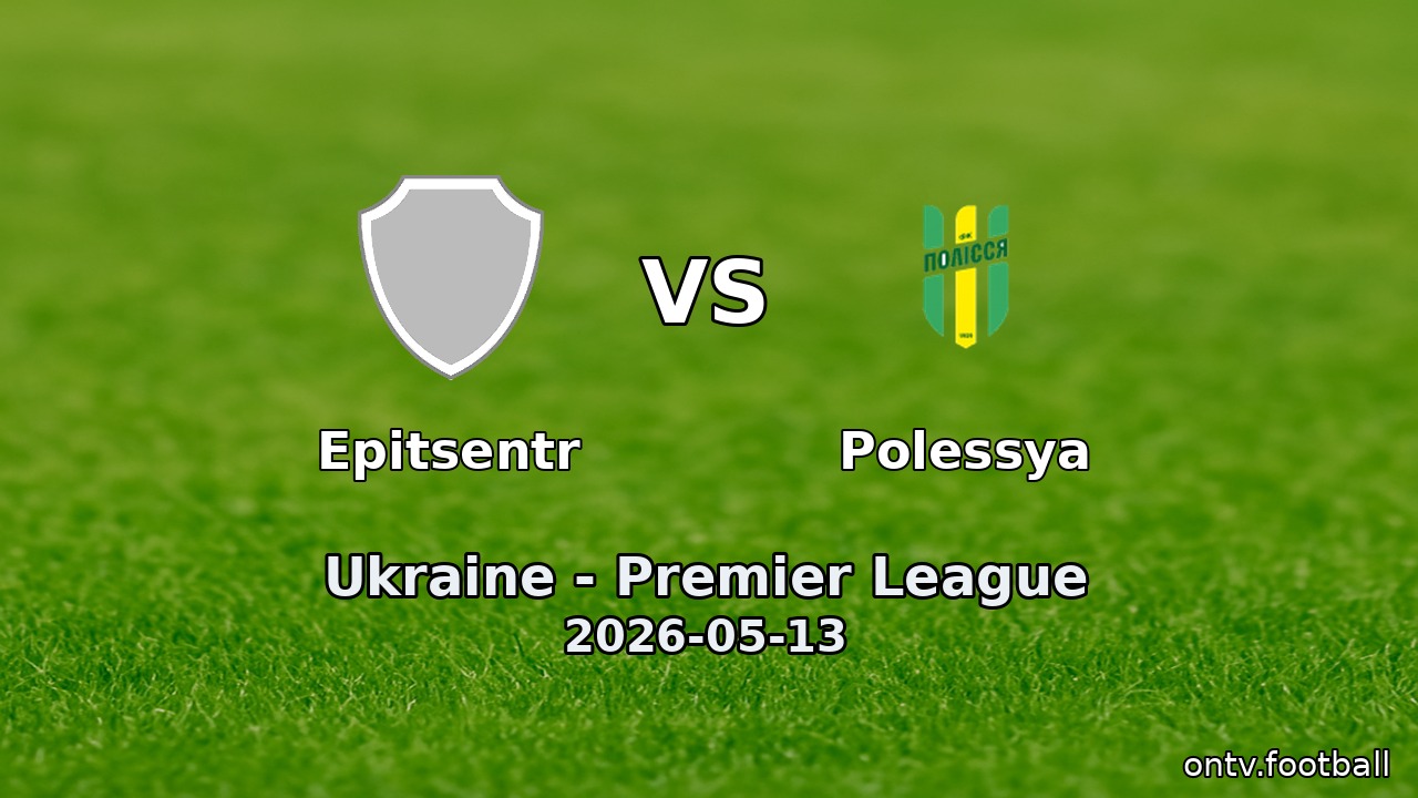Epitsentr vs Polessya