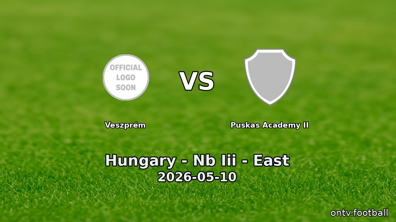 Veszprém vs Puskas Academy II