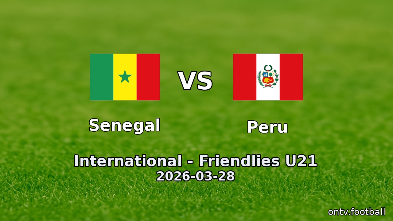 Senegal vs Peru