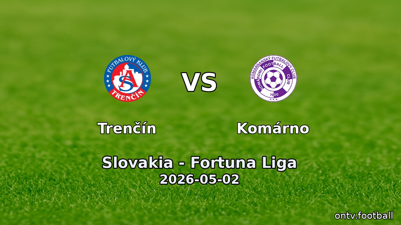 Trenčín vs Komárno