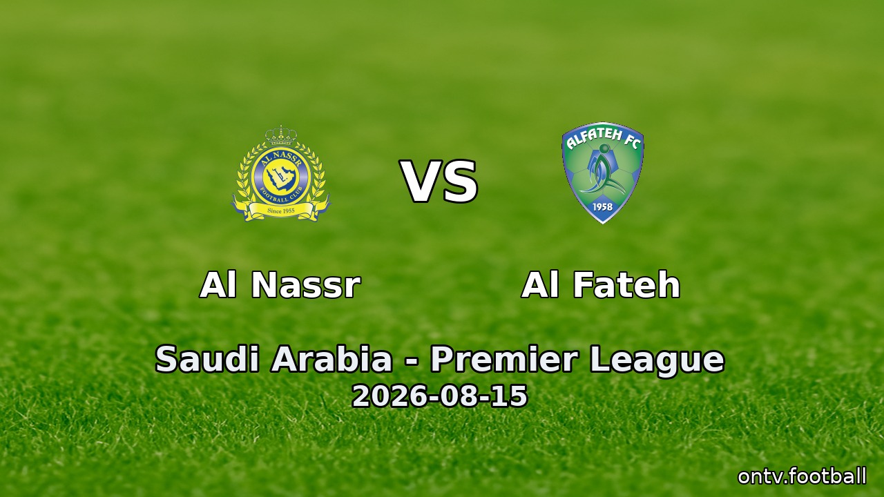 Al Nassr vs Al Fateh