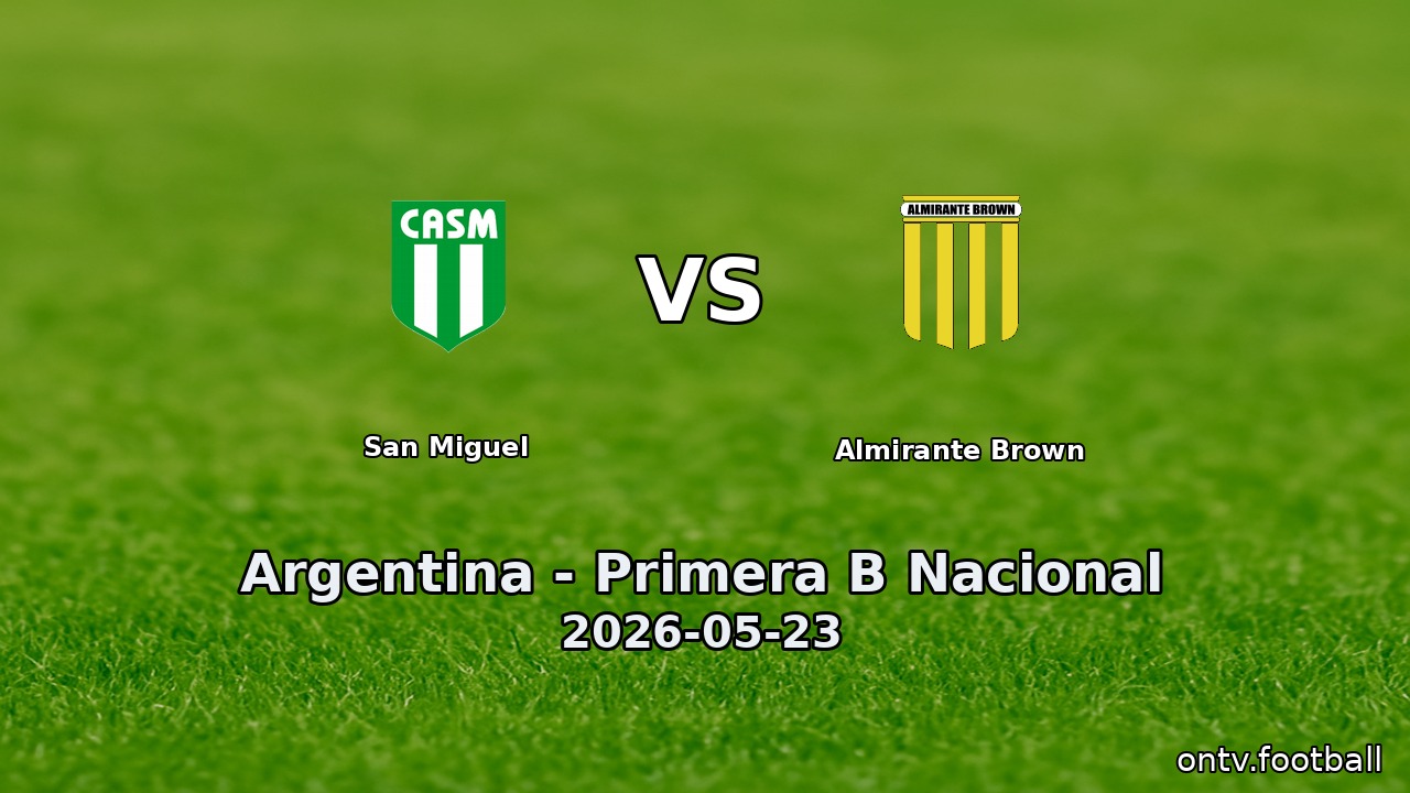 San Miguel vs Almirante Brown