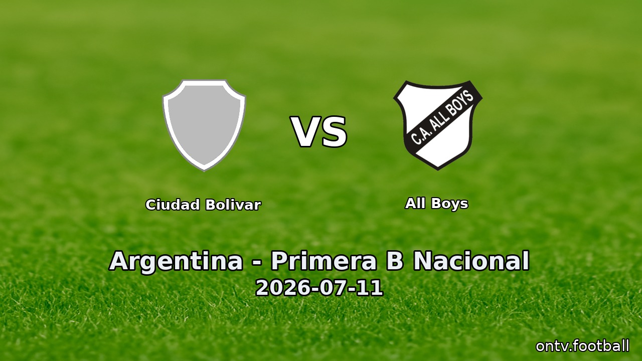 Ciudad Bolivar vs All Boys