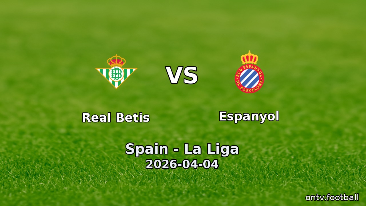 Real Betis vs Espanyol