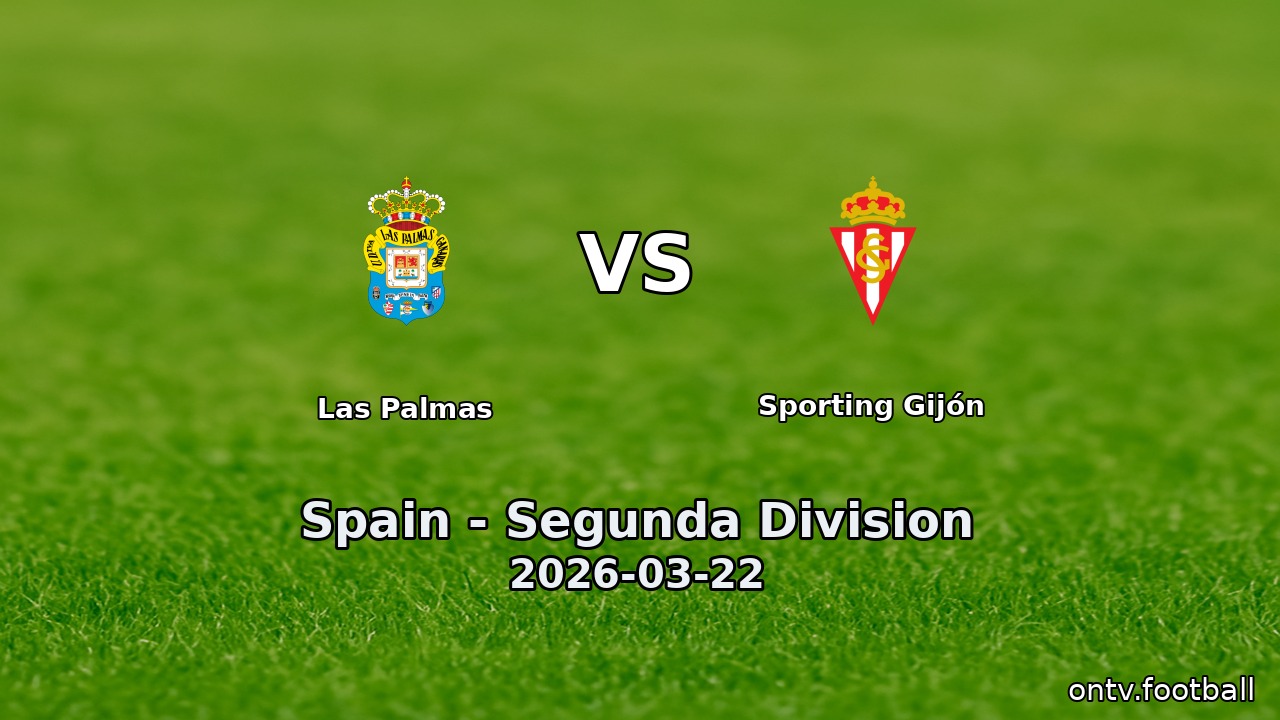 Las Palmas vs Sporting Gijón