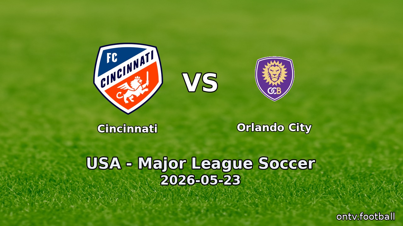 Cincinnati vs Orlando City